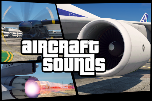 Custom Aircraft Engine Sounds [OIV Add-On + Replace / FiveM | Sounds]