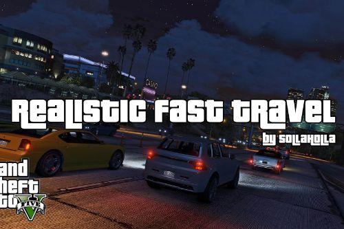 Realistic Fast Travel V [.NET]